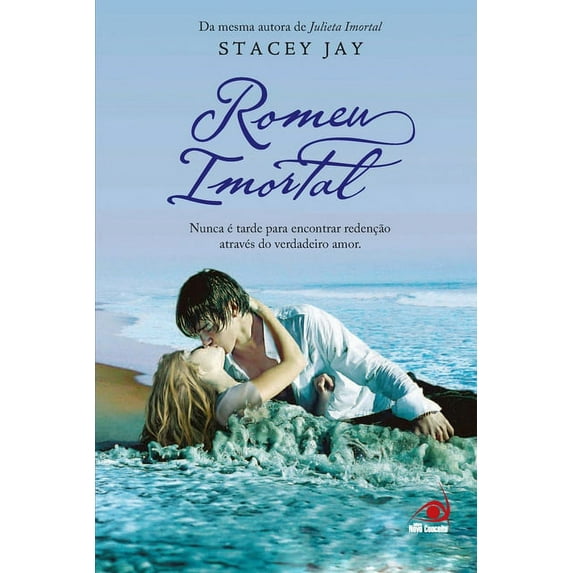 Romeu Imortal (Paperback)