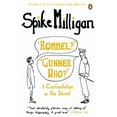 thumbnail image 1 of War Memoirs Rommel? Gunner Who? Volume 2, 1 of 1