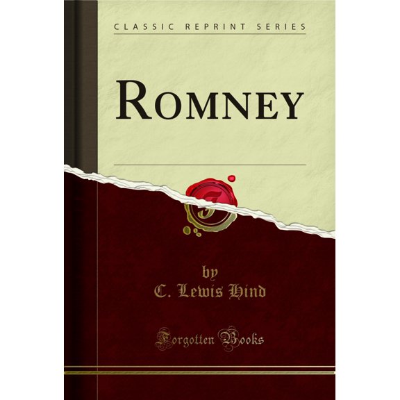 Romney (Classic Reprint)