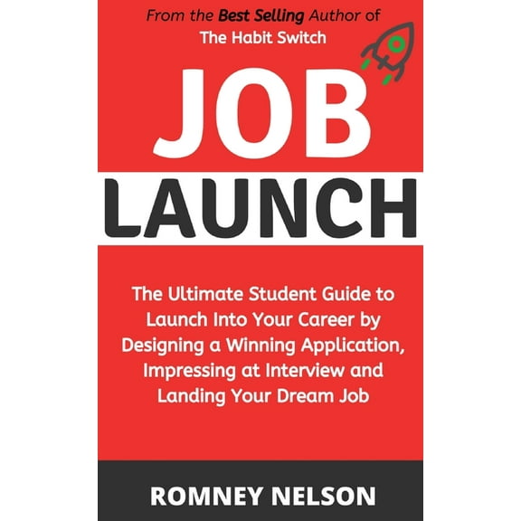 Romney Nelson: Job Launch, Book 1 (Paperback)