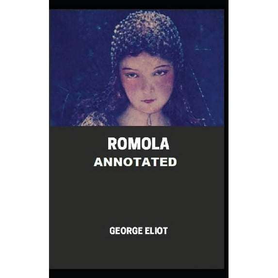 Romola Illustrated (Paperback)