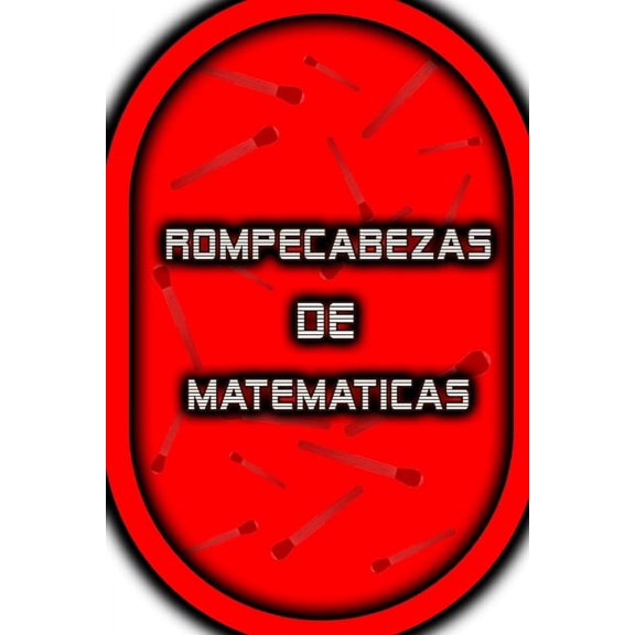 Rompecabezas de Matemticas (Paperback)