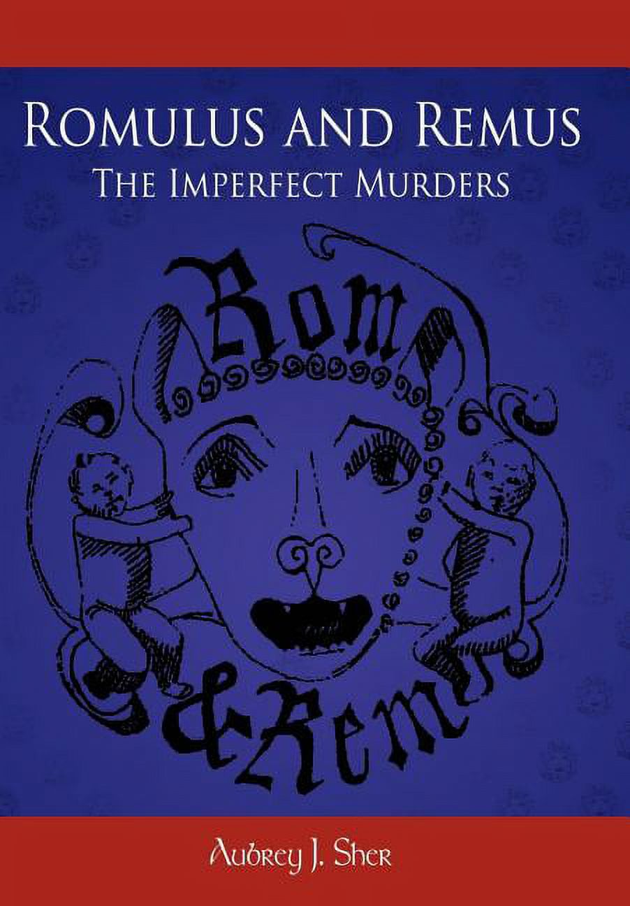 Romulus and Remus The Imperfect Murders (Hardcover)