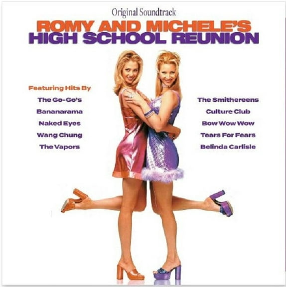 Bananarama, Wang Chung, Culture Club, The Go-Go's, Belinda Carlisle - Romy And Michele's High School Reunion: Original Soundtrack - LP