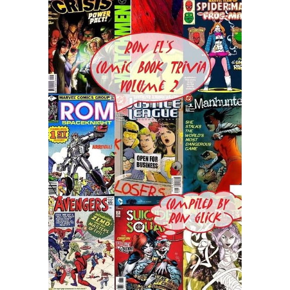 Ron El's Comic Book Trivia Ron El's Comic Book Trivia (Volume 2), Book 2, (Paperback)