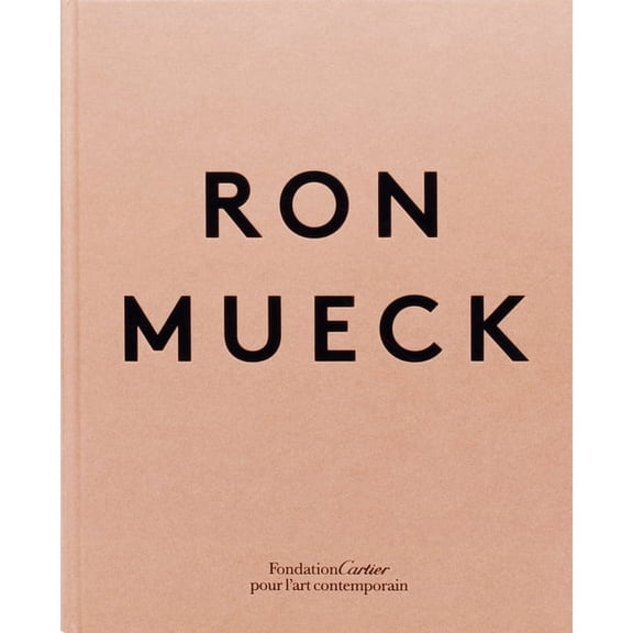 Ron Mueck, (Hardcover)