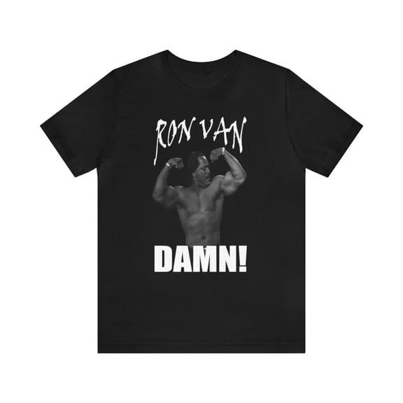 Ron Simmons RVD Ron Van DAMN! shirt