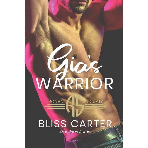 Ronan Security Gia's Warrior: Ronan Security Series #2, Book 2, (Paperback)