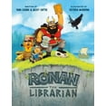 thumbnail image 1 of Ronan the Librarian, (Hardcover), 1 of 1
