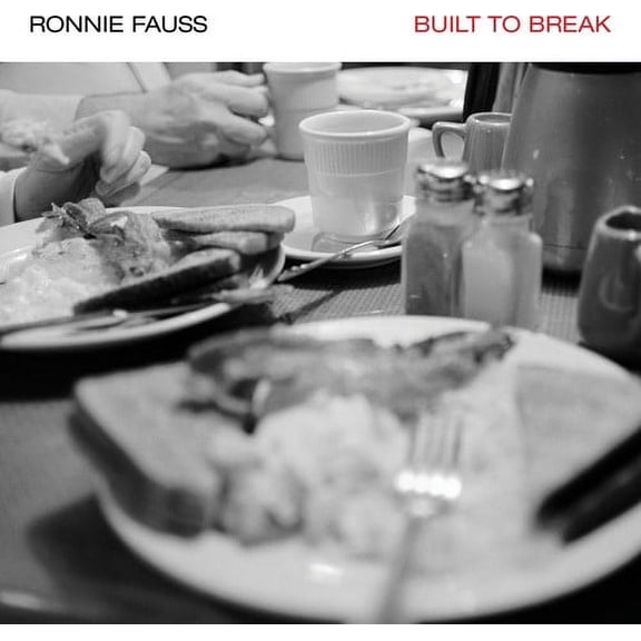 Ronnie Fauss - Built to Break - Music & Performance - Vinyl