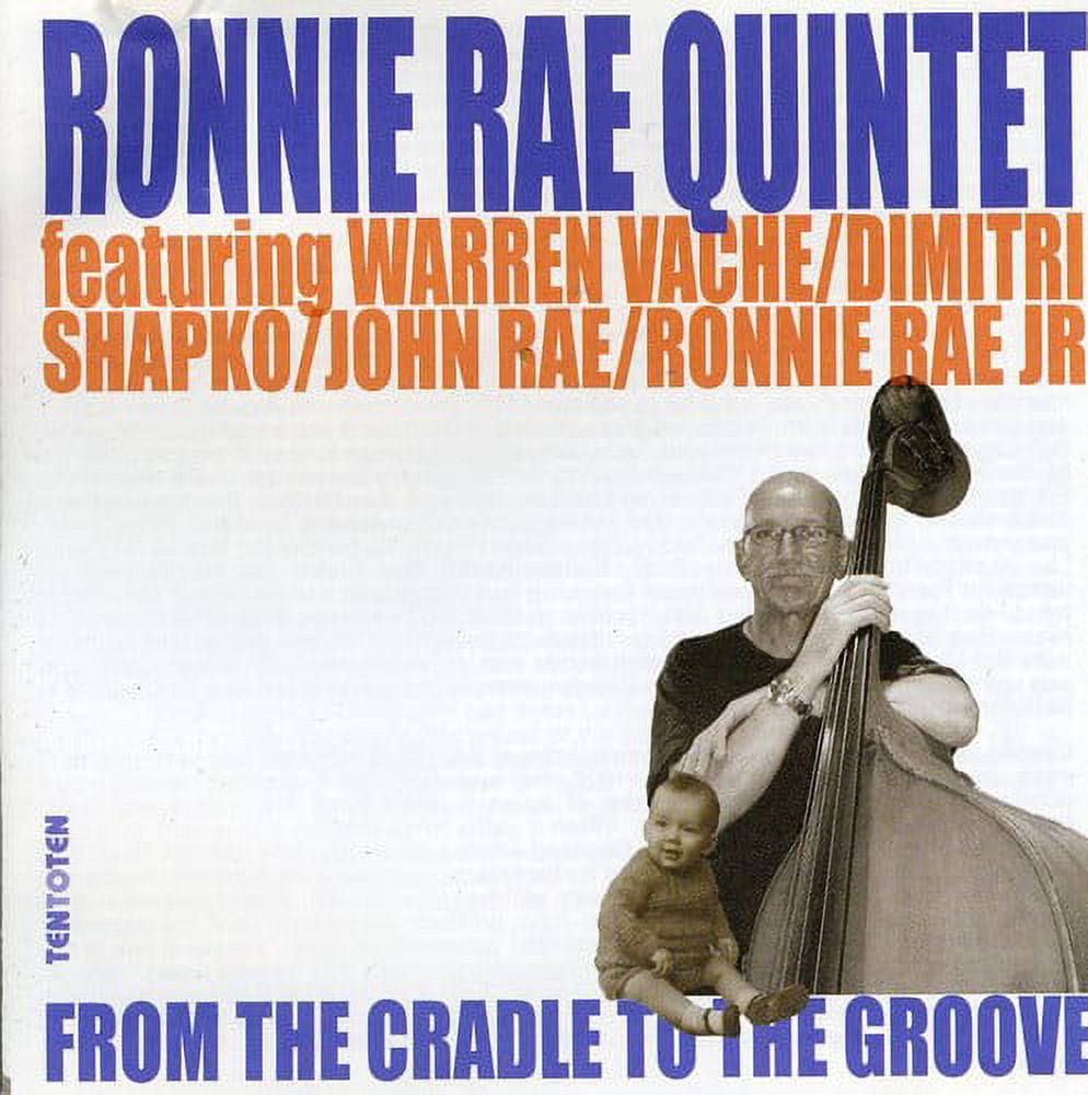 Ronie Rae Ronnie Rae - From the Cradle to the Groove - CD - Walmart.com