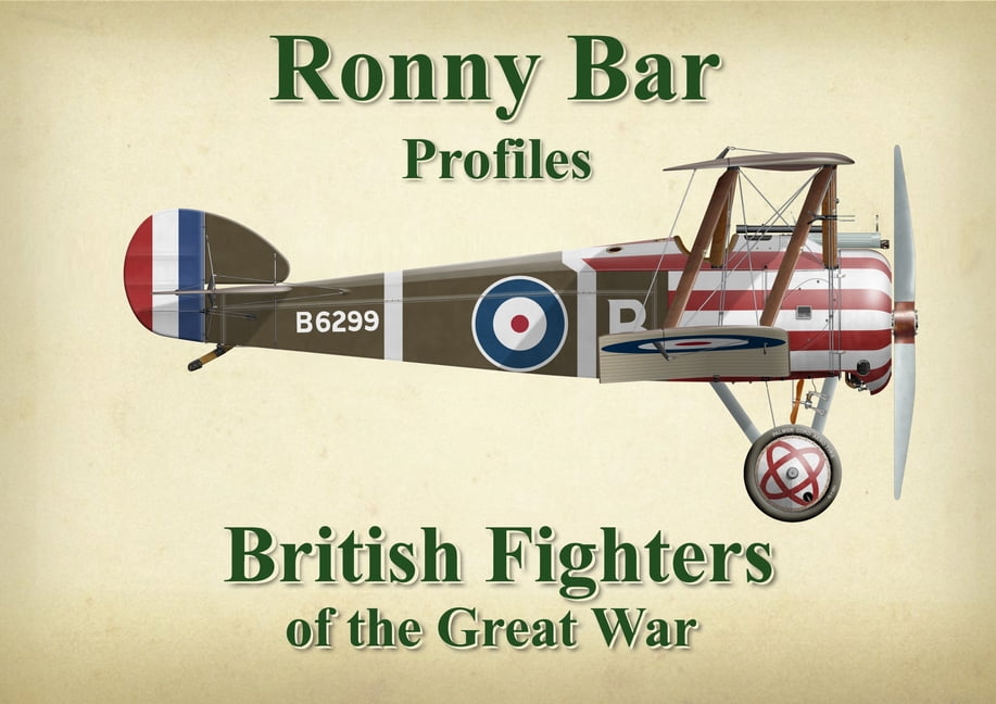 Ronny Bar Profiles British Fighters of the Great War, (Hardcover)