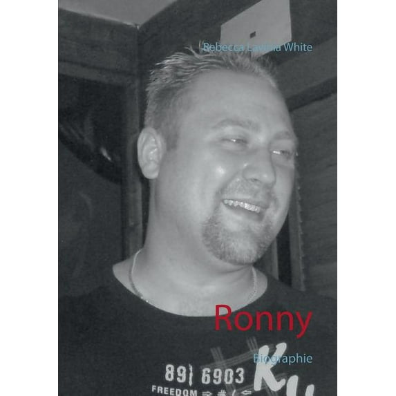 Ronny: Biographie, (Paperback)