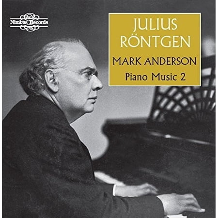Rontgen / Anderson,Mark - Piano Music 2 - Music & Performance - CD