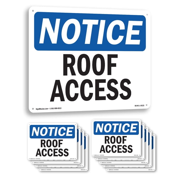 Roof Access OSHA Notice Aluminum Sign 10 Inch x 7 Inch - 10 Pack