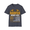 thumbnail image 1 of Roofer Hourly Rate - Funny Roofer Novelty Graphic Unisex Softstyle T-Shirt, 1 of 4