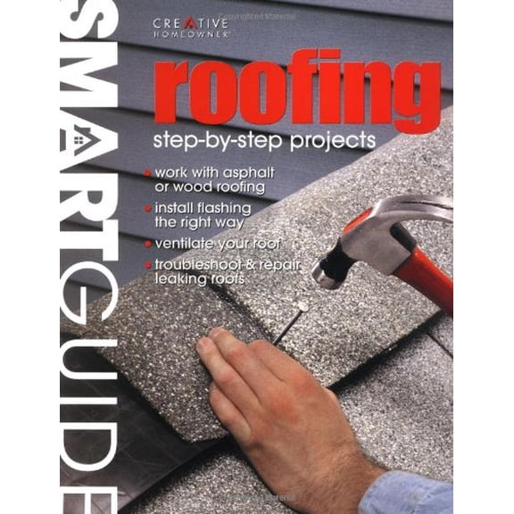 Pre-Owned Roofing: Step-By-Step Projects Smart Guide Paperback David Toht
