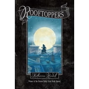 Rooftoppers, (Paperback)