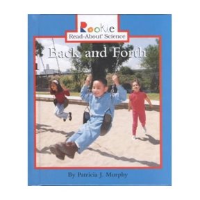 Pre-Owned Back and Forth (Library Binding) 0516225529 9780516225524