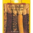 thumbnail image 1 of Pre-Owned Corn-On and Off the Cob (Rookie Read-About Science) Hardcover, 1 of 1