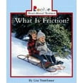 thumbnail image 1 of Rookie Read-About Science (Paperback): What Is Friction? (Paperback), 1 of 1