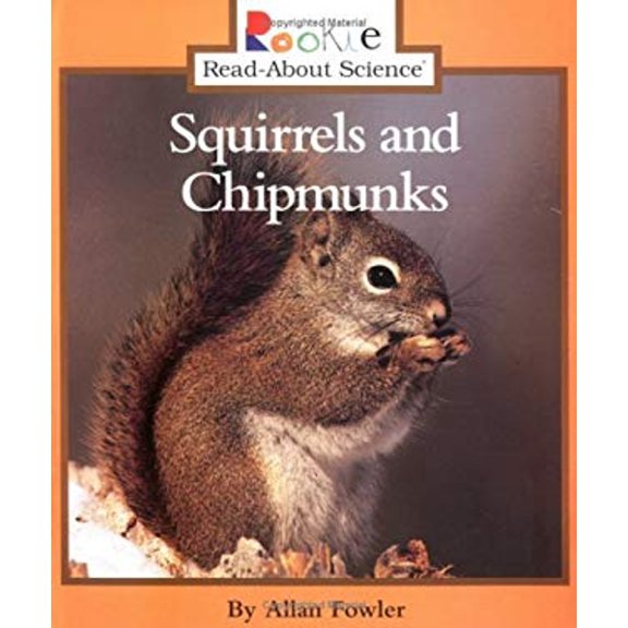 Pre-Owned Squirrels and Chipmunks (Library Binding) 9780613375504