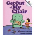 thumbnail image 1 of Pre-Owned Rookie Readers: Level A (Library): Get Out of My Chair (Hardcover), 1 of 1