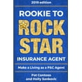 thumbnail image 1 of Rookie to Rock Star Insurance Agent : Make a Living as a P&C Agent (Paperback), 1 of 1