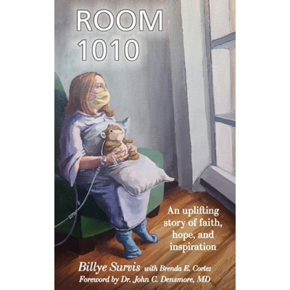 Pre-Owned Room 1010: An Uplifting Story of Faith, Hope, and Inspiration (Paperback) 195735108X 9781957351087