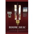 thumbnail image 1 of Room 303C, (Paperback), 1 of 1