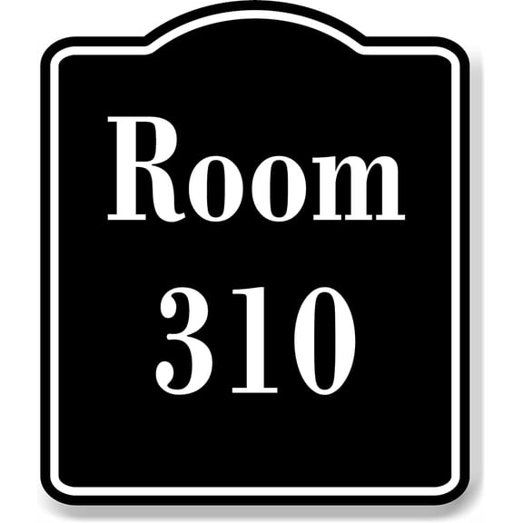 Room 310 Number Building BLACK Aluminum Composite Sign, 8.5"x10"