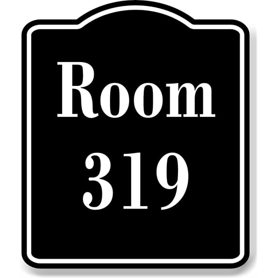 Room 319 Number Building BLACK Aluminum Composite Sign, 15"x18"