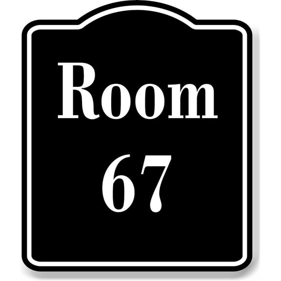 Room 67 Number Building BLACK Aluminum Composite Sign, 8.5"x10"