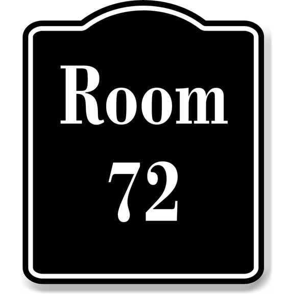 Room 72 Number Building BLACK Aluminum Composite Sign, 8.5"x10"