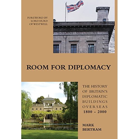 Room for Diplomacy Mark Bertram (Hardcover)