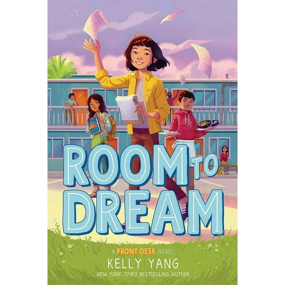Room to Dream: A Front Desk Novel, (Hardcover)