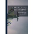 thumbnail image 1 of Roosevelt and the Russians: the Yalta Conference, (Paperback), 1 of 1