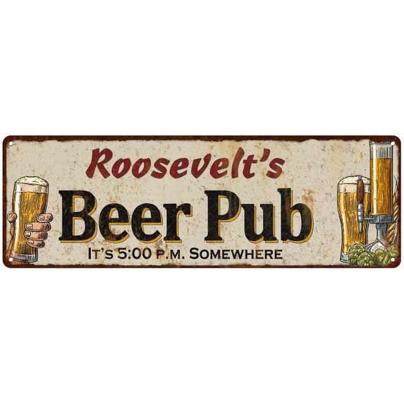 Roosevelt's Beer Pub Gift Sign Man Cave Gift 6x18 Sign 206180053498