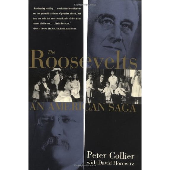 Pre-Owned Roosevelts: An American Saga (Paperback) 068480140X 9780684801407