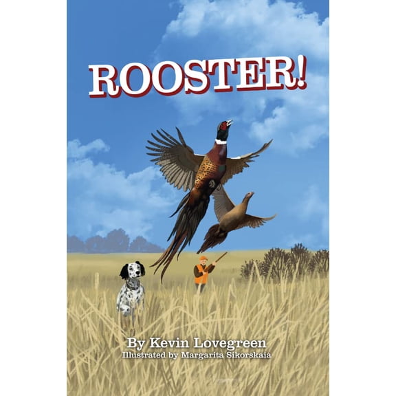 Pre-Owned Rooster! (Paperback) 1737080826 9781737080824