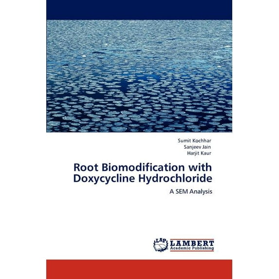 Root Biomodification with Doxycycline Hydrochloride (Paperback)