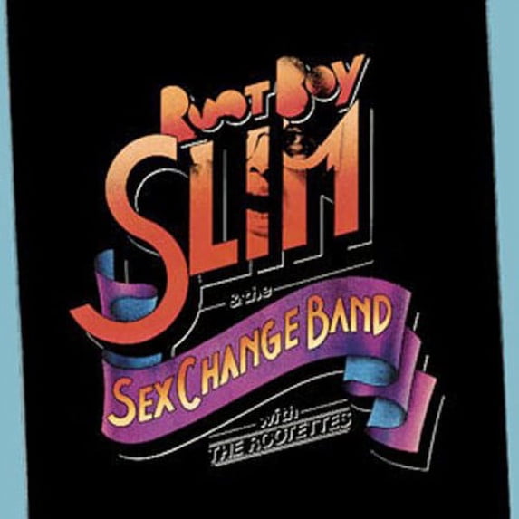 Root Boy Slim - Root Boy Slim & the Sex Change Band - Music & Performance - CD