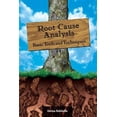 thumbnail image 1 of Root Cause Analysis: Basic Tools and Techniques (Paperback), 1 of 1