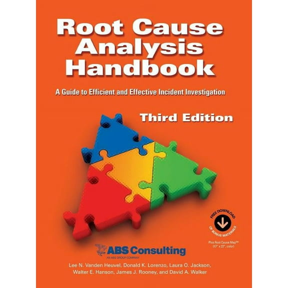 Root Cause Analysis Handbook: A Guide to Efficient and Effective Incident Management, 3rd Edition, (Paperback)