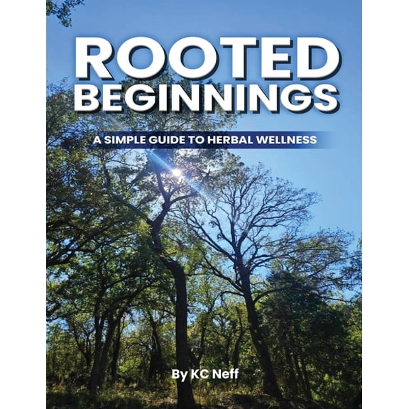 Rooted Beginnings, (Paperback)