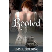 Rooted, Paperback