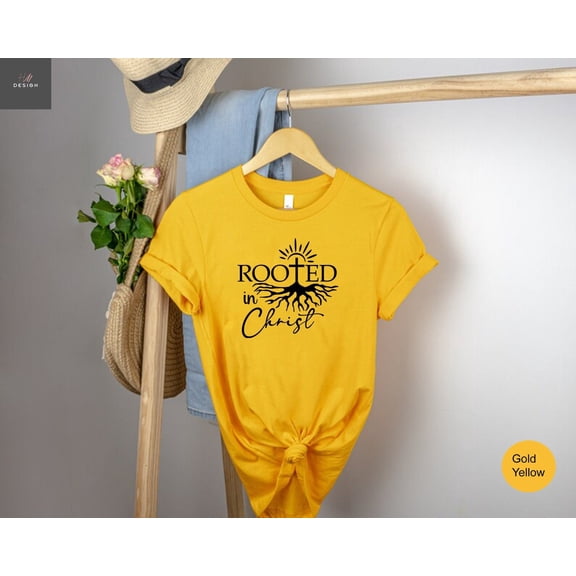 Rooted In Christ Shirt, Christian Shirt, Religious Shirt, Religious Gift, Inspirational Sh