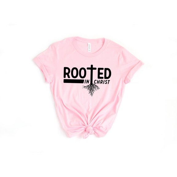 Rooted In Christ Shirt, Christian Shirt, Religious Shirt, Religious Gift, Inspirational Shirt, Christ Cross Shirt, Christ Cross Graphic Tee