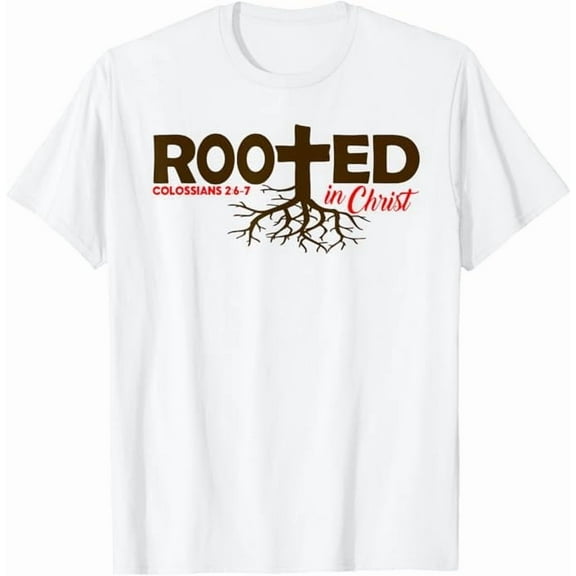 Rooted in Christ Shirt, Jesus Shirts, Christian Cross T-Shirt