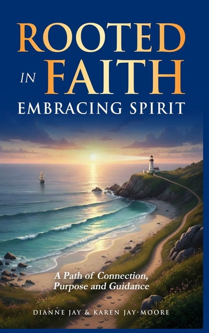 Rooted in Faith, Embracing Spirit, (Hardcover)